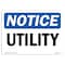 Signmission OSHA Notice, 5" Height, Utility Sign, 7" X 5", Landscape OS-NS-D-57-L-18847 - alternate 1